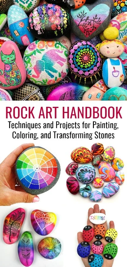 Rock Art Handbook - The best supplies and tutorials for decorating rocks
